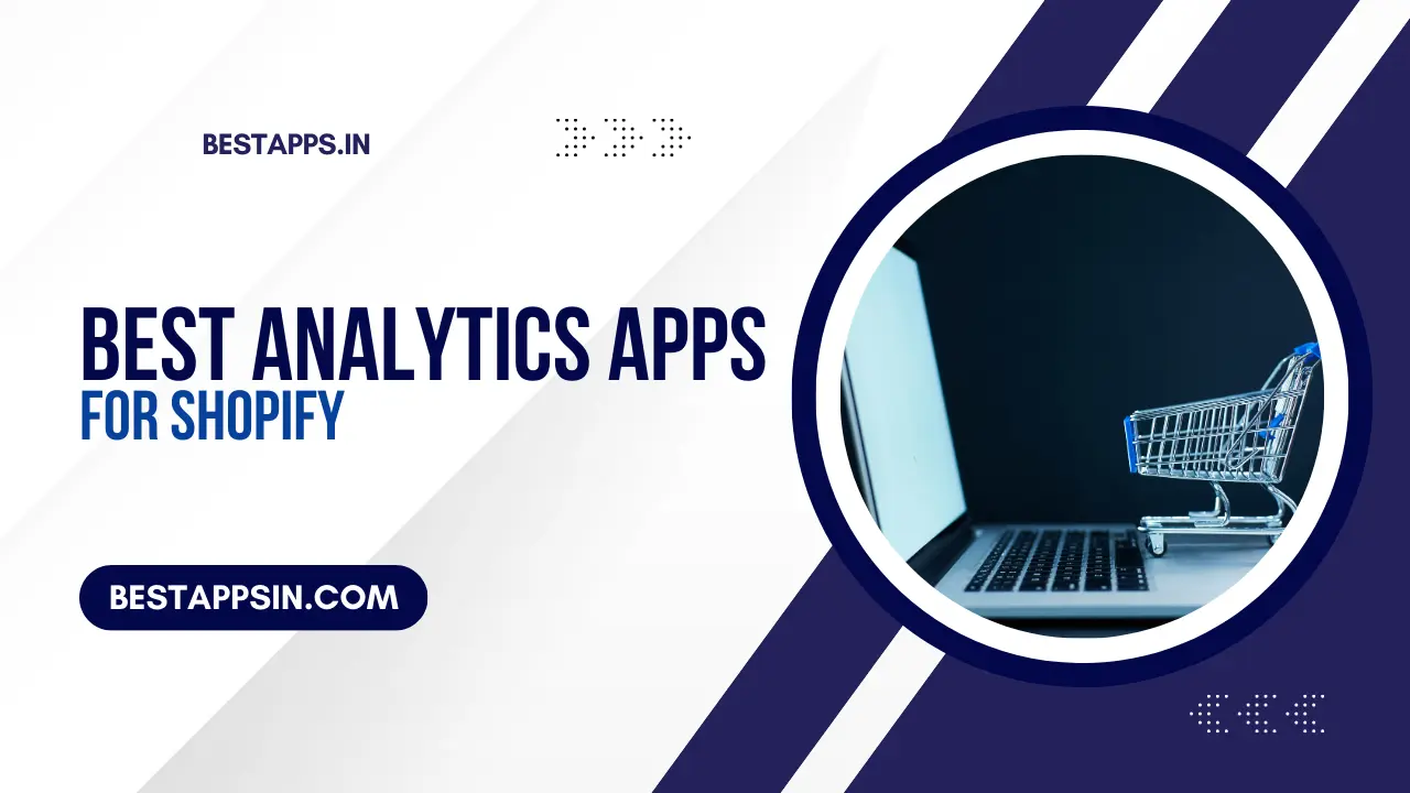 8 Best Analytics Apps for Shopify in 2025