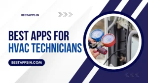 7 Best Apps for HVAC Technicians in 2025